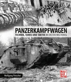 Buchcover Panzerkampfwagen | Wolfgang Fleischer | EAN 9783613037670 | ISBN 3-613-03767-X | ISBN 978-3-613-03767-0