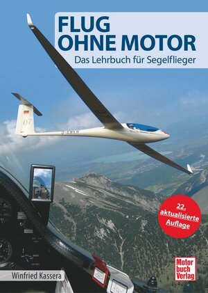Buchcover Flug ohne Motor | Winfried Kassera | EAN 9783613039469 | ISBN 3-613-03946-X | ISBN 978-3-613-03946-9