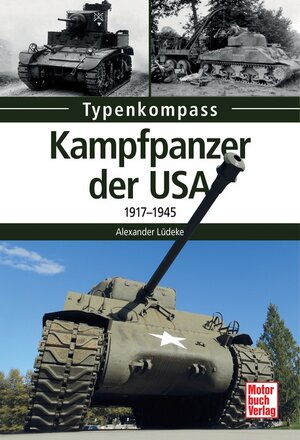Buchcover Kampfpanzer der USA | Alexander Lüdeke | EAN 9783613039711 | ISBN 3-613-03971-0 | ISBN 978-3-613-03971-1