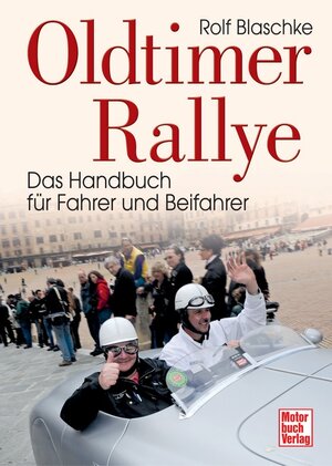 Buchcover Oldtimer-Rallye | Rolf Blaschke | EAN 9783613040908 | ISBN 3-613-04090-5 | ISBN 978-3-613-04090-8