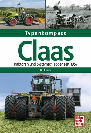 Buchcover Claas | Ulf Kaack | EAN 9783613041769 | ISBN 3-613-04176-6 | ISBN 978-3-613-04176-9