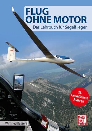 Buchcover Flug ohne Motor | Winfried Kassera | EAN 9783613042520 | ISBN 3-613-04252-5 | ISBN 978-3-613-04252-0