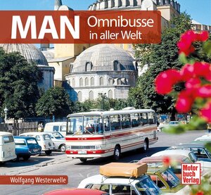 Buchcover MAN Omnibusse | Wolfgang Westerwelle | EAN 9783613042902 | ISBN 3-613-04290-8 | ISBN 978-3-613-04290-2