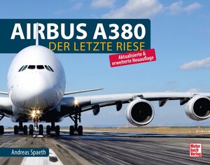 Buchcover Airbus A380 | Andreas Spaeth | EAN 9783613045668 | ISBN 3-613-04566-4 | ISBN 978-3-613-04566-8