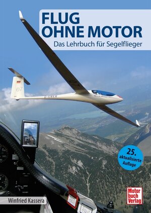 Buchcover Flug ohne Motor | Winfried Kassera | EAN 9783613045675 | ISBN 3-613-04567-2 | ISBN 978-3-613-04567-5