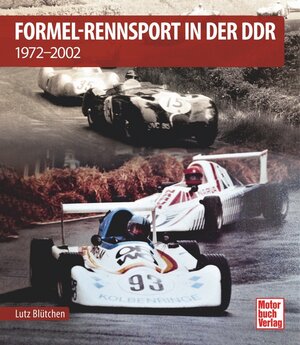 Buchcover Formel-Rennsport in der DDR | Lutz Blütchen | EAN 9783613045897 | ISBN 3-613-04589-3 | ISBN 978-3-613-04589-7