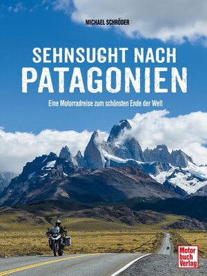 Buchcover Sehnsucht nach Patagonien | Michael Schröder | EAN 9783613045941 | ISBN 3-613-04594-X | ISBN 978-3-613-04594-1