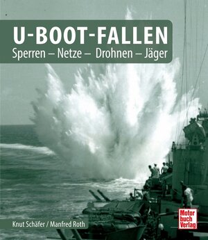Buchcover U-Boot-Fallen | Knut Schäfer | EAN 9783613046061 | ISBN 3-613-04606-7 | ISBN 978-3-613-04606-1