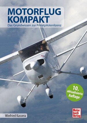 Buchcover Motorflug kompakt | Winfried Kassera | EAN 9783613046283 | ISBN 3-613-04628-8 | ISBN 978-3-613-04628-3