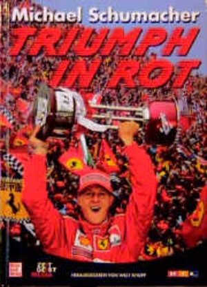 Michael Schumacher, Triumph in Rot