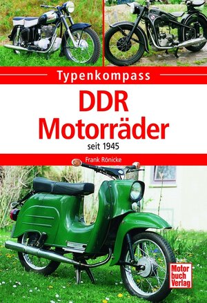 Buchcover DDR-Motorräder | Frank Rönicke | EAN 9783613312944 | ISBN 3-613-31294-8 | ISBN 978-3-613-31294-4