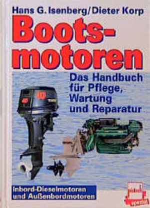 Buchcover Bootsmotoren | Hans G Isenberg | EAN 9783613503267 | ISBN 3-613-50326-3 | ISBN 978-3-613-50326-7