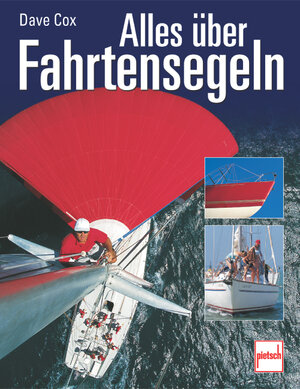 Alles über Fahrtensegeln