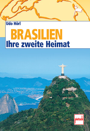 Brasilien. Handbuch für Auswanderer