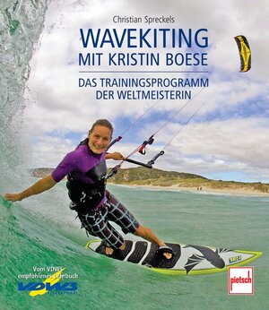 Buchcover Wavekiting mit Kristin Boese | Christian Spreckels | EAN 9783613505810 | ISBN 3-613-50581-9 | ISBN 978-3-613-50581-0
