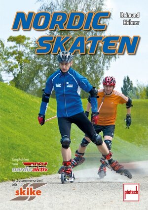 Buchcover Nordic Skaten | Reimund Hübner | EAN 9783613506817 | ISBN 3-613-50681-5 | ISBN 978-3-613-50681-7