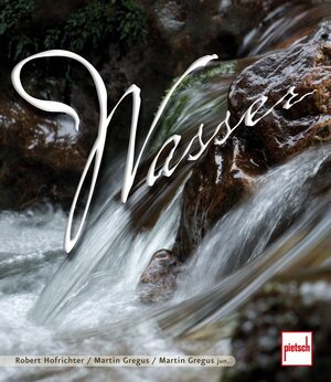 Buchcover Wasser | Martin Gregus | EAN 9783613507425 | ISBN 3-613-50742-0 | ISBN 978-3-613-50742-5