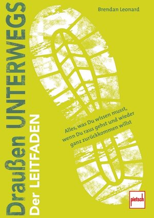 Buchcover Draußen unterwegs | Brendan Leonard | EAN 9783613508873 | ISBN 3-613-50887-7 | ISBN 978-3-613-50887-3