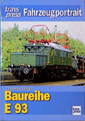 Buchcover Baureihe E 93 | Thomas Estler | EAN 9783613711228 | ISBN 3-613-71122-2 | ISBN 978-3-613-71122-8