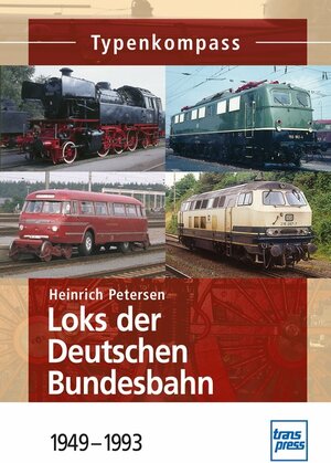 Buchcover Loks der Deutschen Bundesbahn | Heinrich Petersen | EAN 9783613713888 | ISBN 3-613-71388-8 | ISBN 978-3-613-71388-8