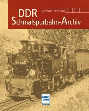 Buchcover DDR-Schmalspurbahn-Archiv | Klaus Kieper | EAN 9783613714052 | ISBN 3-613-71405-1 | ISBN 978-3-613-71405-2