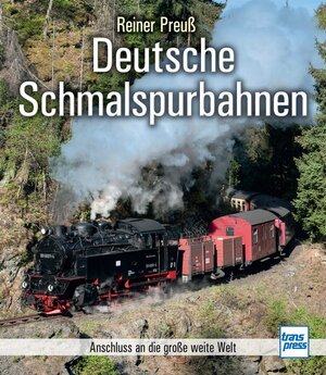 Buchcover Deutsche Schmalspurbahnen | Reiner Preuß | EAN 9783613715028 | ISBN 3-613-71502-3 | ISBN 978-3-613-71502-8