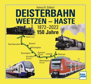 Buchcover Deisterbahn Weetzen - Haste | Helmut R. Sülldorf | EAN 9783613716742 | ISBN 3-613-71674-7 | ISBN 978-3-613-71674-2