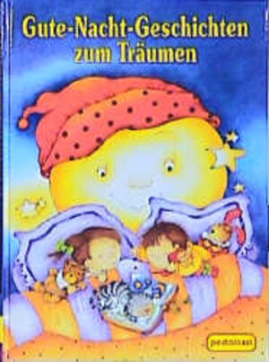 Buchcover Gute-Nacht-Geschichten zum Träumen | Ute Haderlein | EAN 9783614530347 | ISBN 3-614-53034-5 | ISBN 978-3-614-53034-7