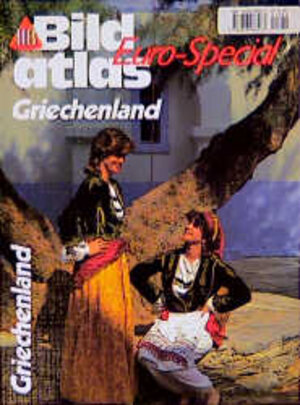 HB Bildatlas Euro-special 7 Griechenland. ; 3616066077