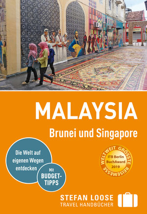 Buchcover Stefan Loose Reiseführer Malaysia, Brunei und Singapore | Renate Loose | EAN 9783616400488 | ISBN 3-616-40048-1 | ISBN 978-3-616-40048-8