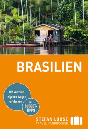 Buchcover Stefan Loose Reiseführer Brasilien | Carl Goerdeler | EAN 9783616400563 | ISBN 3-616-40056-2 | ISBN 978-3-616-40056-3
