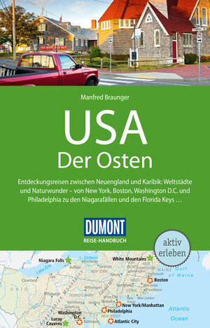 Buchcover DuMont Reise-Handbuch Reiseführer USA, Der Osten | Manfred Braunger | EAN 9783616430171 | ISBN 3-616-43017-8 | ISBN 978-3-616-43017-1
