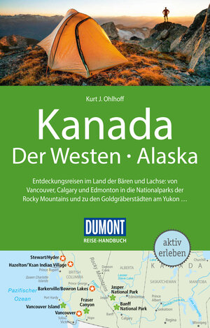 Buchcover DuMont Reise-Handbuch Reiseführer Kanada, Der Westen, Alaska | Kurt Jochen Ohlhoff | EAN 9783616430447 | ISBN 3-616-43044-5 | ISBN 978-3-616-43044-7