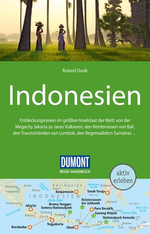 Buchcover DuMont Reise-Handbuch Reiseführer Indonesien | Roland Dusik | EAN 9783616430720 | ISBN 3-616-43072-0 | ISBN 978-3-616-43072-0