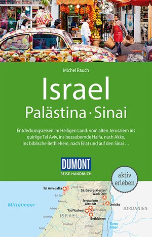 Buchcover DuMont Reise-Handbuch Reiseführer Israel, Palästina, Sinai | Michel Rauch | EAN 9783616435114 | ISBN 3-616-43511-0 | ISBN 978-3-616-43511-4