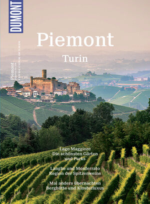 Buchcover DuMont BILDATLAS Piemont, Turin | Rita Henss | EAN 9783616451053 | ISBN 3-616-45105-1 | ISBN 978-3-616-45105-3