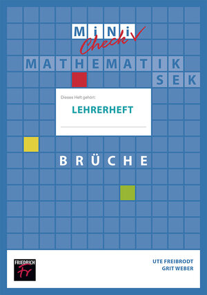 Buchcover Mini Check: Brüche - Lehrerheft | Ute Freibrodt | EAN 9783617220092 | ISBN 3-617-22009-6 | ISBN 978-3-617-22009-2