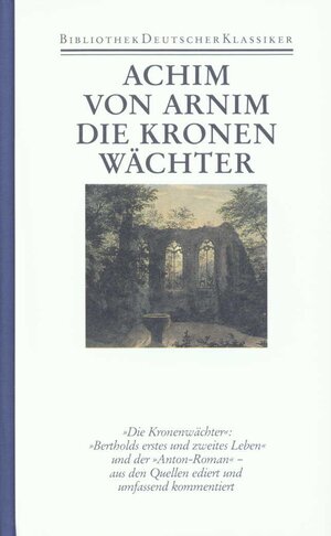 Buchcover Werke in sechs Bänden | Achim von Arnim | EAN 9783618600206 | ISBN 3-618-60020-8 | ISBN 978-3-618-60020-6