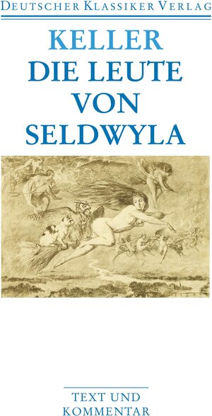 Buchcover Die Leute von Seldwyla | Gottfried Keller | EAN 9783618680109 | ISBN 3-618-68010-4 | ISBN 978-3-618-68010-9