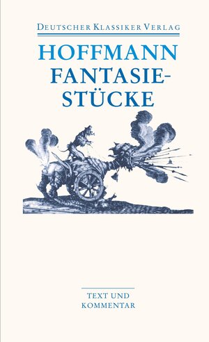 Buchcover Fantasiestücke in Callot's Manier | E. T. A. Hoffmann | EAN 9783618680147 | ISBN 3-618-68014-7 | ISBN 978-3-618-68014-7