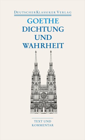 Buchcover Dichtung und Wahrheit | Johann Wolfgang Goethe | EAN 9783618680154 | ISBN 3-618-68015-5 | ISBN 978-3-618-68015-4