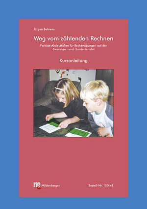 Buchcover Weg vom zählenden Rechnen | Alexandra Behrens | EAN 9783619015412 | ISBN 3-619-01541-4 | ISBN 978-3-619-01541-2