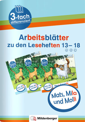 Buchcover Mats, Mila und Molli – Arbeitsblätter zu den Leseheften 13 – 18 (A B C) | Axel Wolber | EAN 9783619018383 | ISBN 3-619-01838-3 | ISBN 978-3-619-01838-3