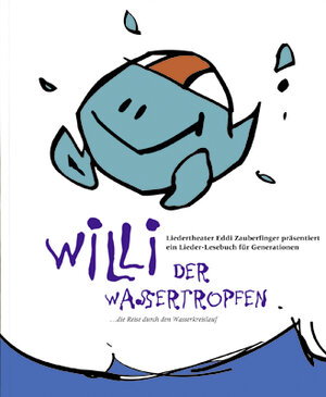 Buchcover Willi der Wassertropfen | Dennis W Ebert | EAN 9783619020201 | ISBN 3-619-02020-5 | ISBN 978-3-619-02020-1