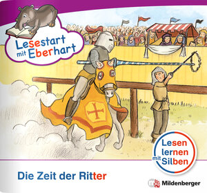 Buchcover Lesestart mit Eberhart: Die Zeit der Ritter | Nicole Brandau | EAN 9783619044528 | ISBN 3-619-04452-X | ISBN 978-3-619-04452-8