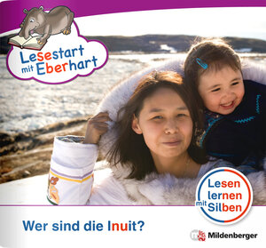 Buchcover Lesestart mit Eberhart: Wer sind die Inuit? | Nicole Brandau | EAN 9783619044535 | ISBN 3-619-04453-8 | ISBN 978-3-619-04453-5