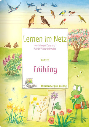 Buchcover Lernen im Netz - Heft 28: Frühling | Margret Datz | EAN 9783619117000 | ISBN 3-619-11700-4 | ISBN 978-3-619-11700-0