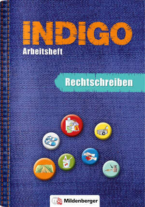 Buchcover INDIGO – Arbeitsheft: Rechtschreiben | Ute Wetter | EAN 9783619144341 | ISBN 3-619-14434-6 | ISBN 978-3-619-14434-1