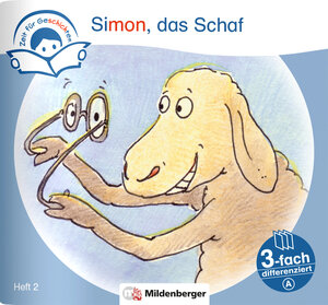 Buchcover Zeit für Geschichten – 3-fach differenziert, Heft 2: Simon, das Schaf – A | Bettina Erdmann | EAN 9783619243617 | ISBN 3-619-24361-1 | ISBN 978-3-619-24361-7