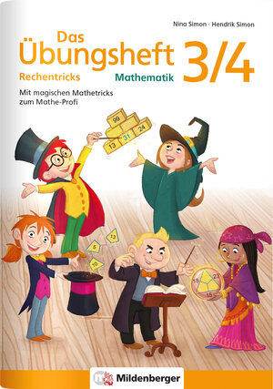 Buchcover Das Übungsheft Rechentricks Mathematik 3/4 | Nina Simon | EAN 9783619354382 | ISBN 3-619-35438-3 | ISBN 978-3-619-35438-2